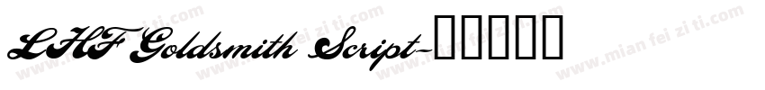LHF Goldsmith Script字体转换